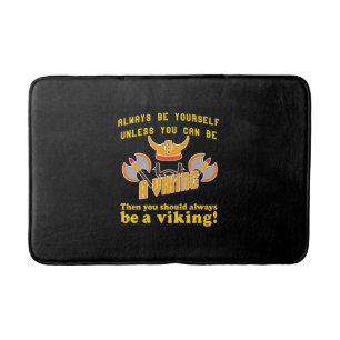 Always be a Viking Bath Mat