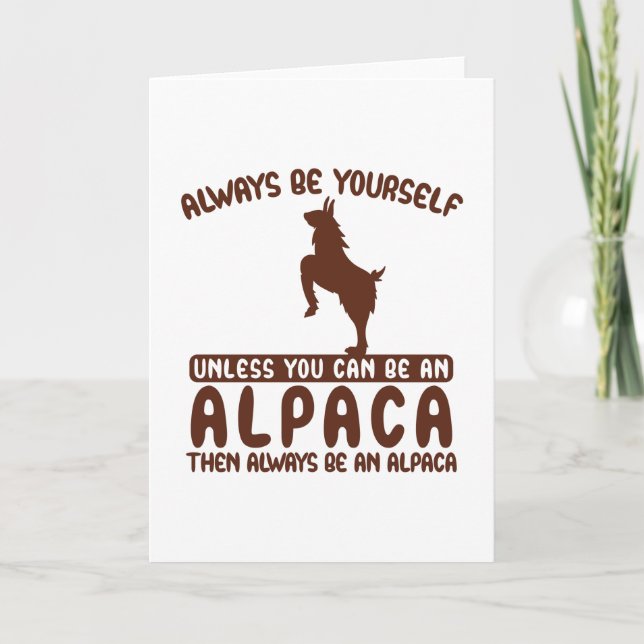 Always be an Alpaca Card (Front)
