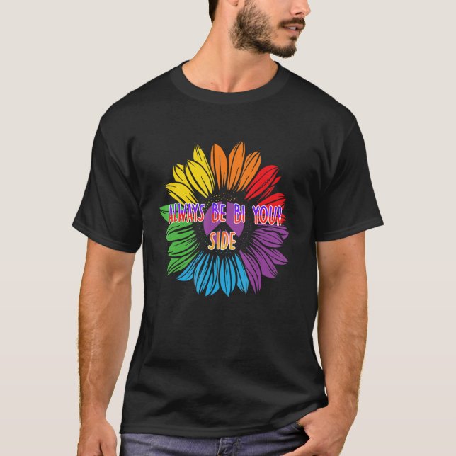 Always Be Bi Your Side Bisexual Couples Bi Pride T-Shirt (Front)