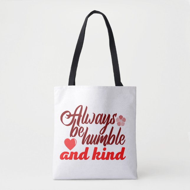 Always be humble and kind BOSS LADY Boss Babe Blac Tote Bag (Front)