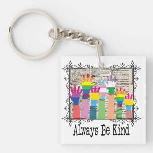 Always Be Kind - LGBTQIA Love Wins Keychain
