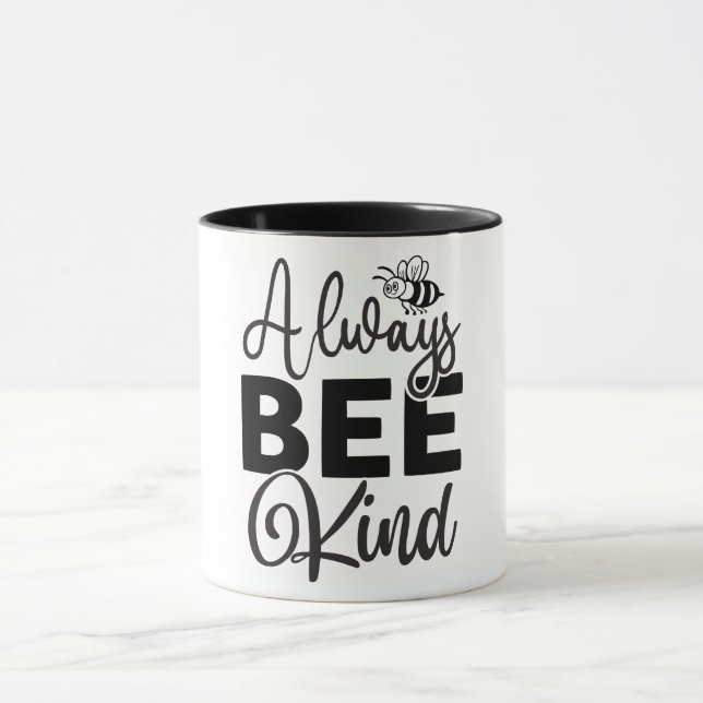 Always Be Kind  Mug (Center)