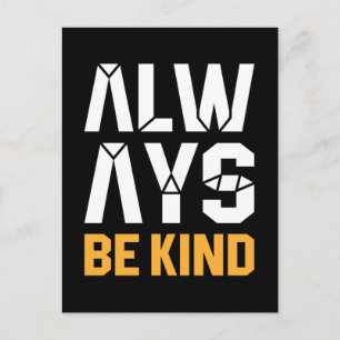 Always Be Kind Postcard