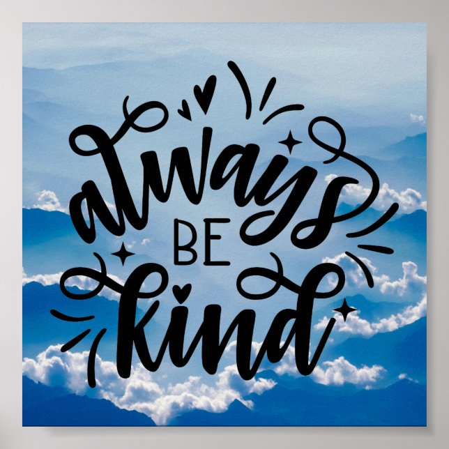 Always Be Kind Poster (Front)