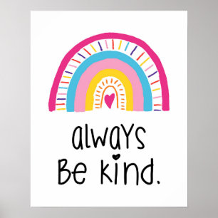 Always Be Kind Whimsical Boho Rainbow Kids Room Poster