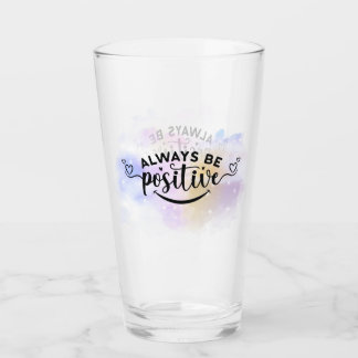 Always Be Positive Purple Yellow  Glass