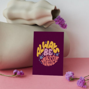 Always Be Yourself - Hand Lettering Postcard