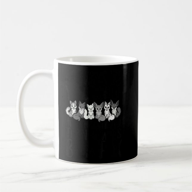 Always Be Yourself Unless You Can Be A Fox Animal  Coffee Mug (Left)
