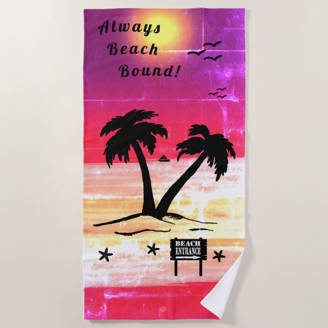 Always Beach Bound Purple Red B Beach Towel (Front)