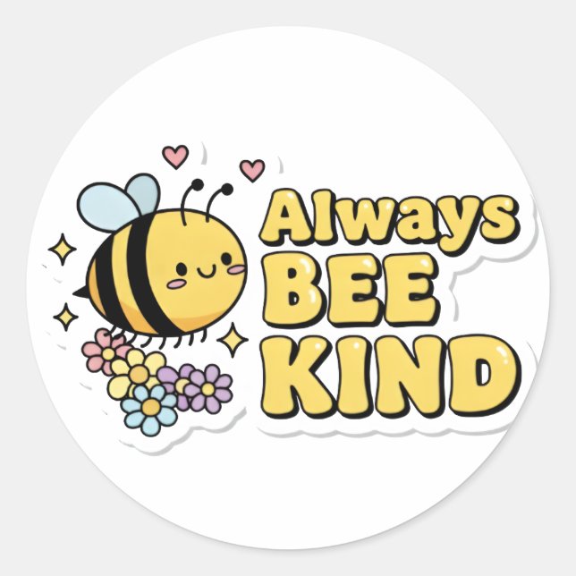 Always BEE KIND Sticker (Front)