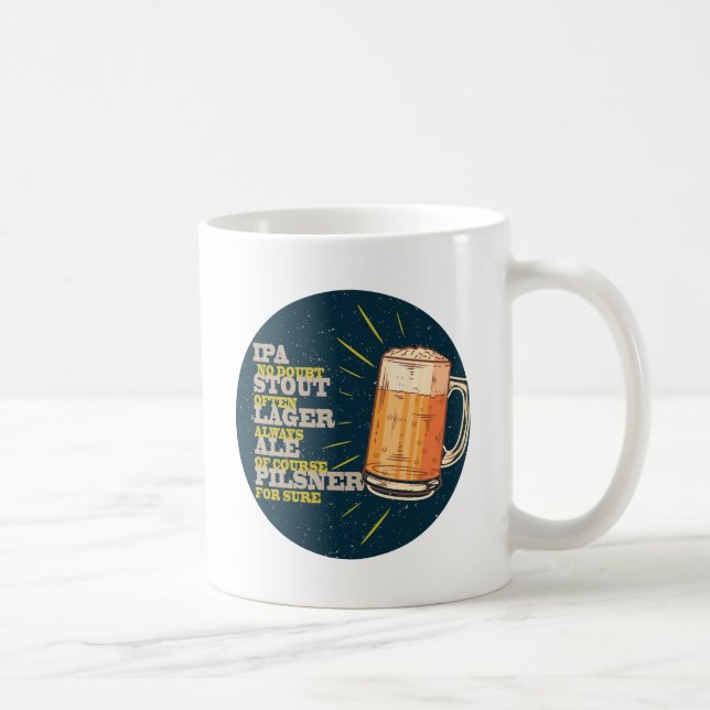 Always Beer Coffee Mug (Right)