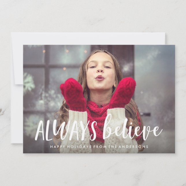 Always Believe Holiday Photo Card (Front)