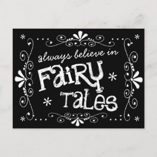 Always Believe in Fairy Tales Chalkboard Postcard