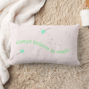 Always believe in magic - Magic Fairy Wand Nursery Lumbar Pillow