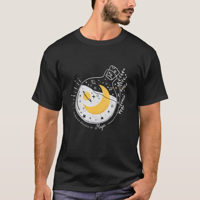 Always Believe In Magic  Wicca Occult Wiccan Pagan T-Shirt (Front)