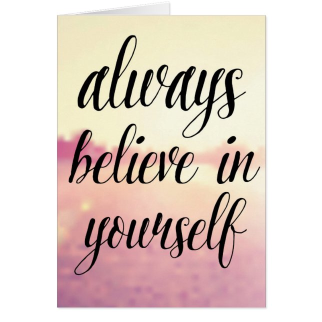 Always Believe In Yourself 2 (Front)