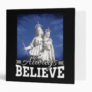 Always Believe Mary Baby Jesus Christmas Quote Binder