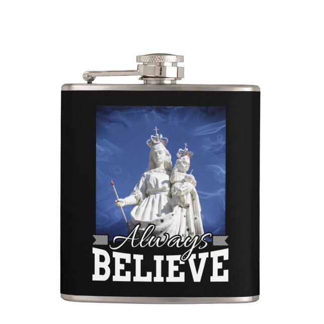 Always Believe Mary Baby Jesus Christmas Quote Hip Flask (Front)