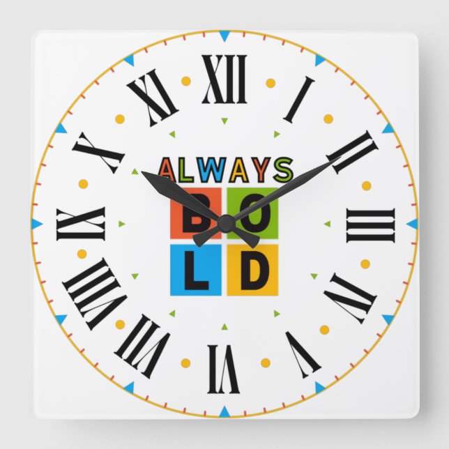 Always Bold Colourful Square Wall Clock (Front)