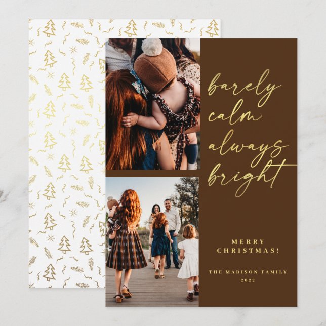 Always Bright Gold Script 2 Photo Christmas Holiday Card (Front/Back)