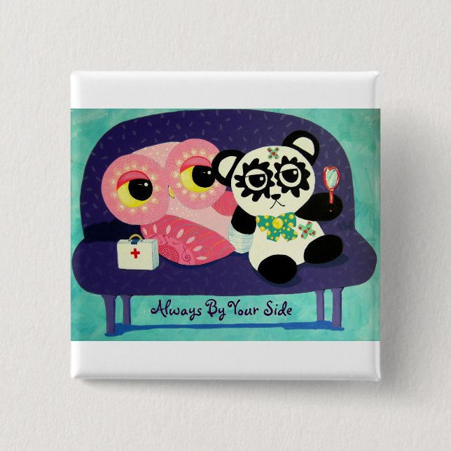 Always By Your Side 2 Inch Square Button (Front)