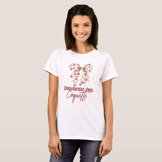 Always Charming, Always Coquette Cherry Bow T-Shirt (Front Full)