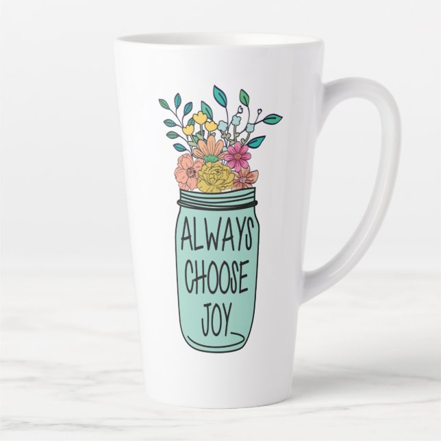 Always choose joy latte mug (Right)