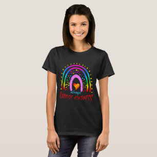 always choose kindness rainbow T-Shirt