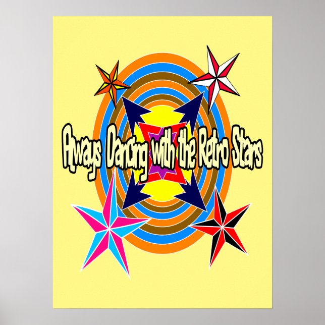 Always dancing with the Retro stars  Poster (Front)