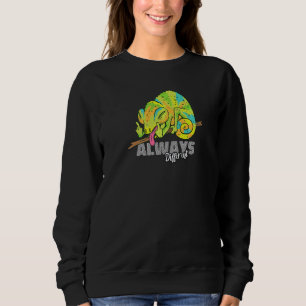 Always Different Lizard Chamelion Geckos Reptile   Sweatshirt