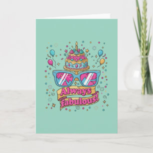 Always Fabulous Crown Birthday Party Card