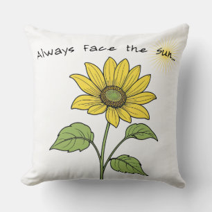 Always face the Sun Throw Pillow