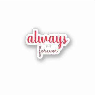 always forever trendy aesthetic Sticker