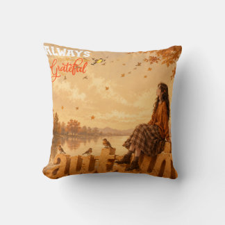 Always Grateful Autumn Girl Sitting on Autumn Throw Pillow