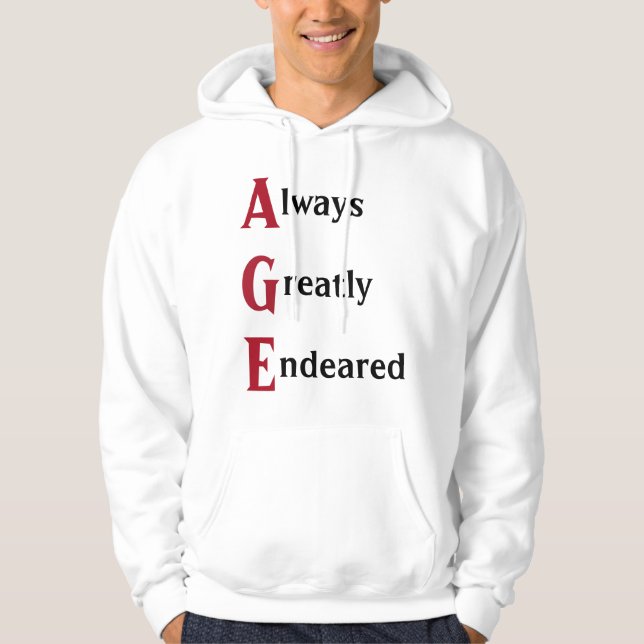 Always Greatly Endeared Hoodie (Front)