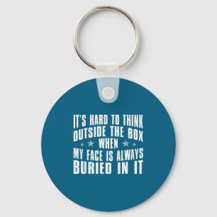 Always Hard Think Outside Box When Keychain