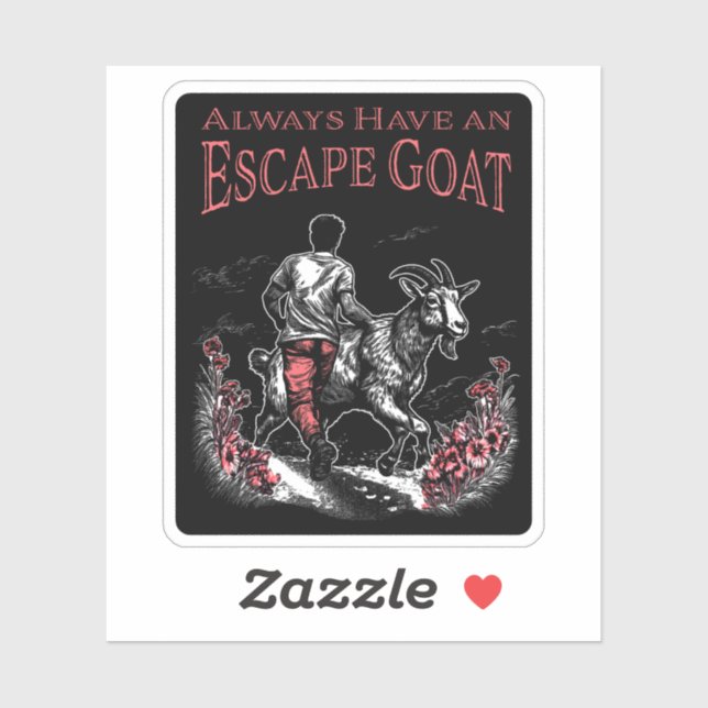 Always Have an Escape Goat (Darker Items) (Sheet)