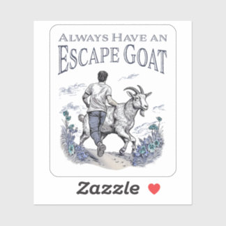 Always Have an Escape Goat (Lighter Items)