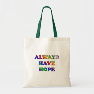 Always Have Hope - Tote Bag