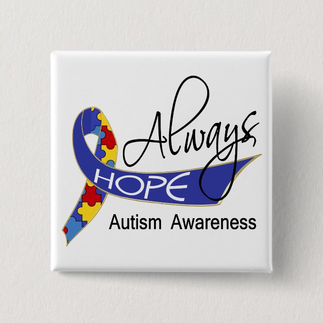 Always Hope Autism 2 Inch Square Button (Front)