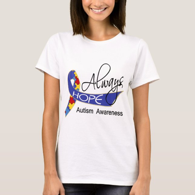 Always Hope Autism T-Shirt (Front)
