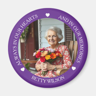 Always in our Hearts and Memories Memorial Magnet