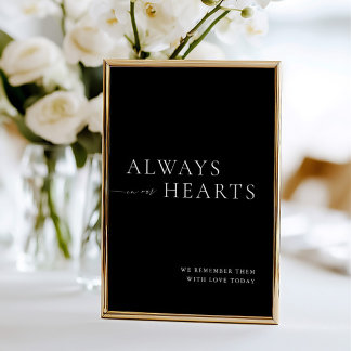  Always in Our Hearts Minimalist Wedding Sign Invitation