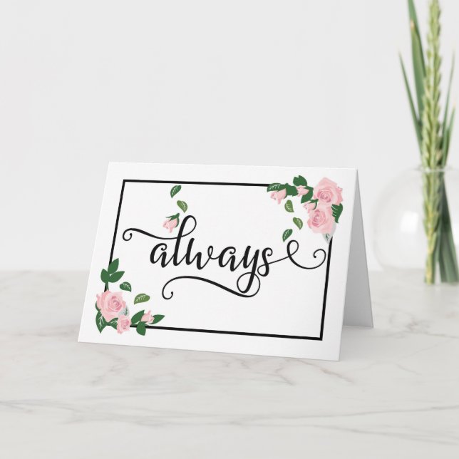 Always - It's When I will Be There for You Card (Front)