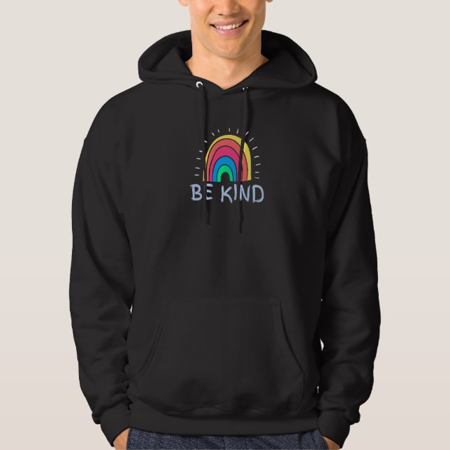 Always Kindness Be Kind Peace Rainbow     1 Hoodie (Front)