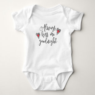 Always Kiss Me Goodnight Baby Bodysuit