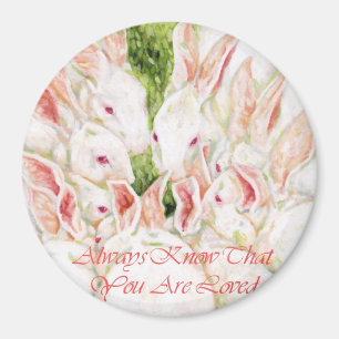 Always Know That You Are Loved -White Rabbits Magnet