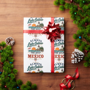 Always Lake Ontario and The Gulf of Mexico Wrapping Paper