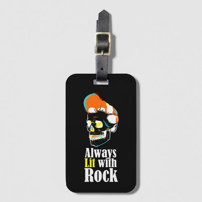 Always lit with rock luggage tag (Front Vertical)