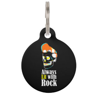 Always lit with rock pet tag
